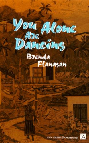 You Alone are Dancing - Ann Arbor Books (Paperback)