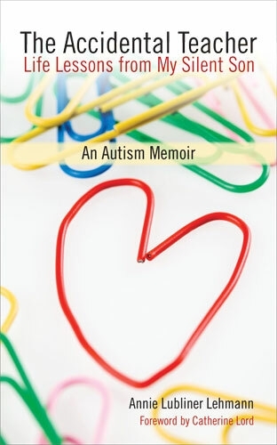 The Accidental Teacher: Life Lessons from My Silent Son (Hardback)