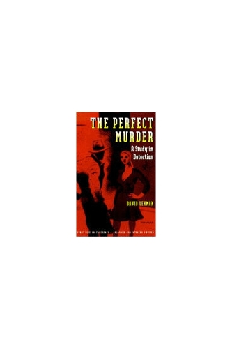 The Perfect Murder: A Study in Detection (Paperback)