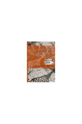 God-apes and Fossil Men: Paleoanthropology of South Asia (Hardback)