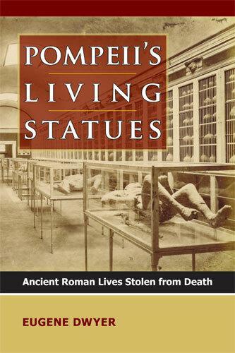 Pompeii's Living Statues (Hardback)