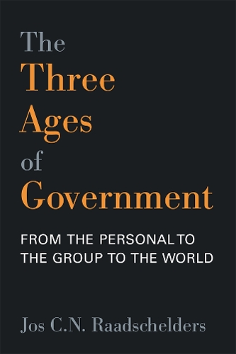 What is Government?: Human Instinct, Tribal Community, Global Society (Hardback)