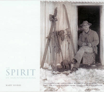 The Spirit of Mountaineering: Volume 1 (Paperback)