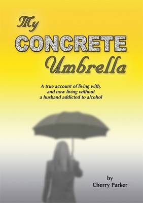 My Concrete Umbrella (Paperback)
