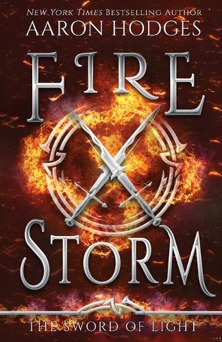 Firestorm - Sword of Light Trilogy 2 (Paperback)