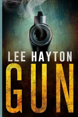 Gun - Gun Apocalypse 1 (Paperback)