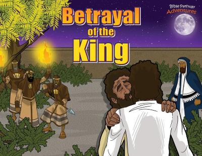 Betrayal of the King - Defenders of the Faith 14 (Paperback)