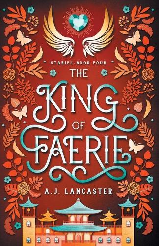 The King of Faerie - Stariel 4 (Paperback)