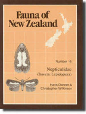 Fauna of New Zealand Number 16: Nepticulidae (Insecta: Lepidoptera) - Fauna of New Zealand (Paperback)