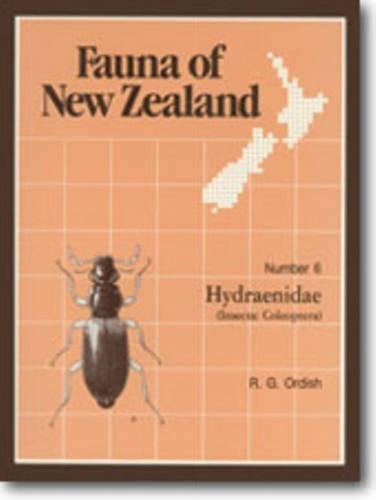 Fauna of New Zealand Number 6: Hydraenidae (Insecta: Coleoptera) - Fauna of New Zealand (Paperback)