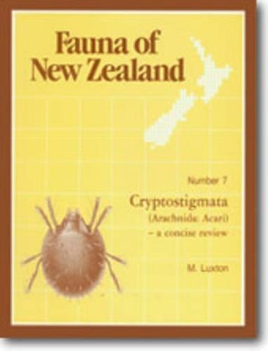 Fauna of New Zealand Number 7: Cryptostigmata (Arachnida: Acari) - Fauna of New Zealand (Paperback)