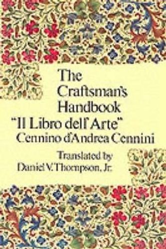 Craftsman's Handbook - Dover Art Instruction (Paperback)