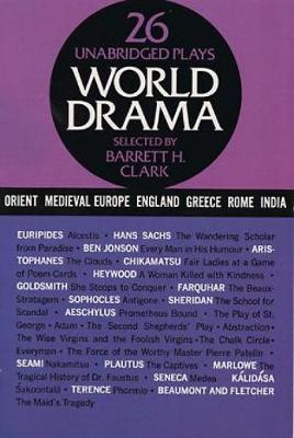 World Drama: v. 1 (Paperback)