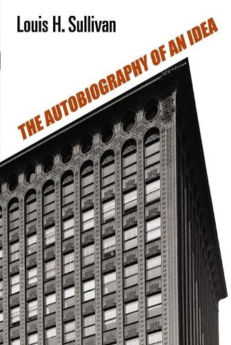 Autobiography of an Idea - Dover Architecture (Paperback)
