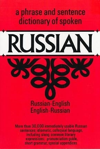 Dictionary of Spoken Russian - Dover Language Guides Russian (Paperback)