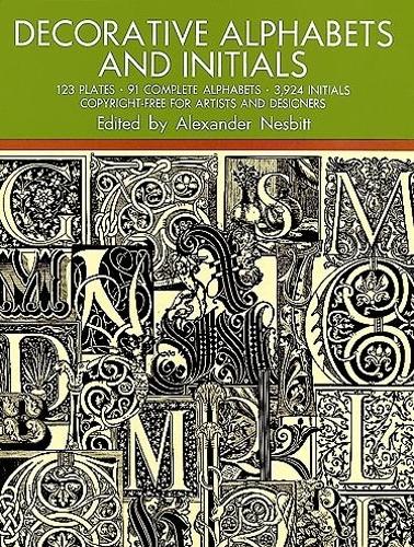 Decorative Alphabets and Initials - Lettering, Calligraphy, Typography (Paperback)