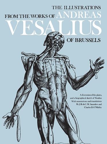The Illustrations from the Works of Andreas Vesalius of Brussels - Dover Fine Art, History of Art (Paperback)