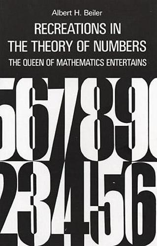 Recreations in the Theory of Numbers - Dover Recreational Math (Paperback)