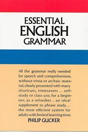 Essential English Grammar - Dover Language Guides Essential Grammar (Paperback)