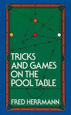 Tricks and Games on the Pool Table (Paperback)