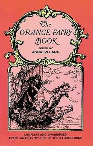 The Orange Fairy Book - Dover Children's Classics (Paperback)