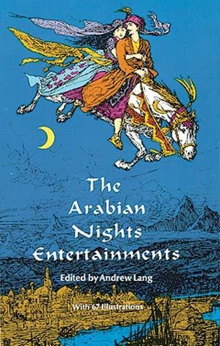 The Arabian Nights Entertainments - Dover Children's Classics (Paperback)