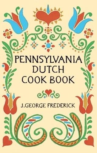 Pennsylvania Dutch Cook Book (Paperback)