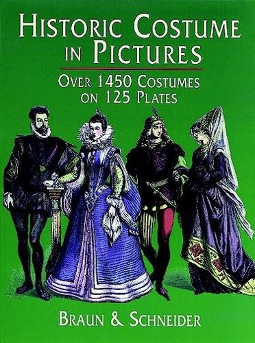 Historic Costume in Pictures - Dover Fashion and Costumes (Paperback)