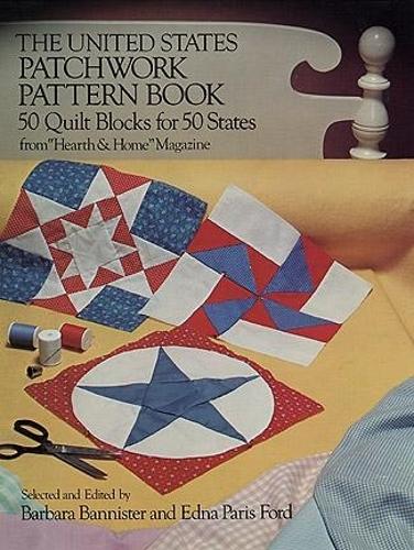 The United States Patchwork Pattern Book - Dover Quilting (Paperback)