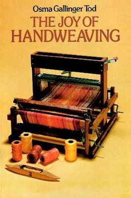 The Joy of Hand-weaving (Paperback)