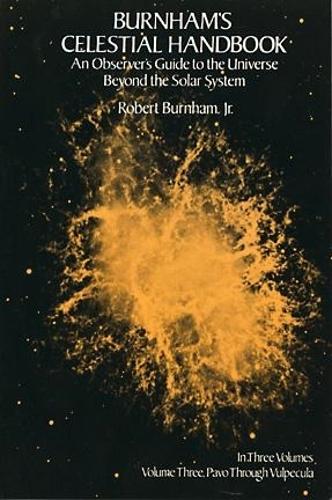 Celestial Handbook: v. 3: An Observer's Guide to the Universe Beyond the Solar System - Dover Books on Astronomy (Paperback)