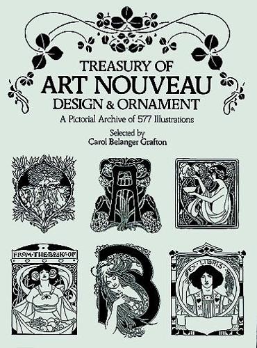 Treasury of Art Nouveau Design & Ornament - Dover Pictorial Archive (Paperback)