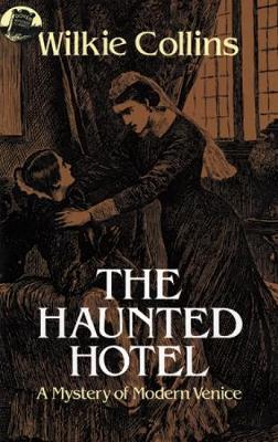 The Haunted Hotel (Paperback)