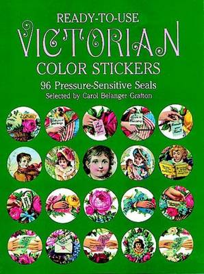 Ready-to-Use Victorian Color Stickers: 96 Pressure-Sensitive Seals (Stickers)