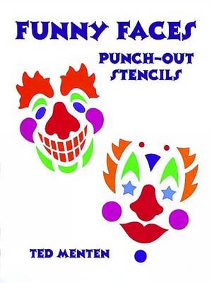 Clown Masks Punch-Out Stencils: Punch-Out Stencils - Dover Children's Activity Books (Paperback)