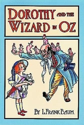 Dorothy and the Wizard in Oz - Dover Children's Classics (Paperback)