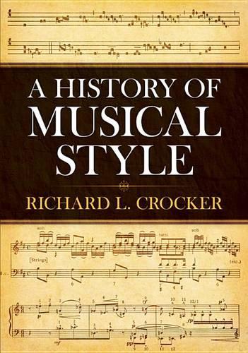 A History of Musical Style (Paperback)