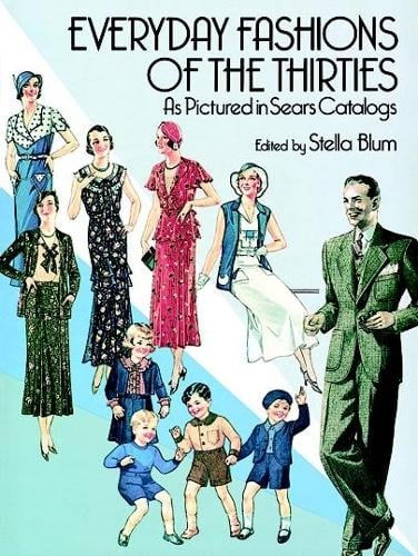 Everyday Fashions of the 30's - Dover Fashion and Costumes (Paperback)