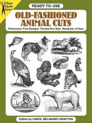 Ready-to-Use Old-Fashioned Animal Cuts - Dover Clip Art S.
