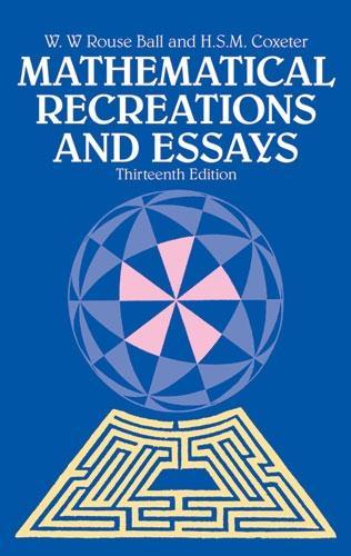 Mathematical Recreations and Essays - Dover Recreational Math (Paperback)