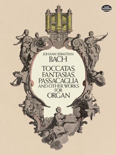 Toccatas, Fantasias, Passacaglia (Book)
