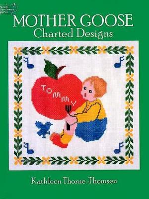 Mother Goose Charted Designs - Dover Embroidery, Needlepoint (Paperback)