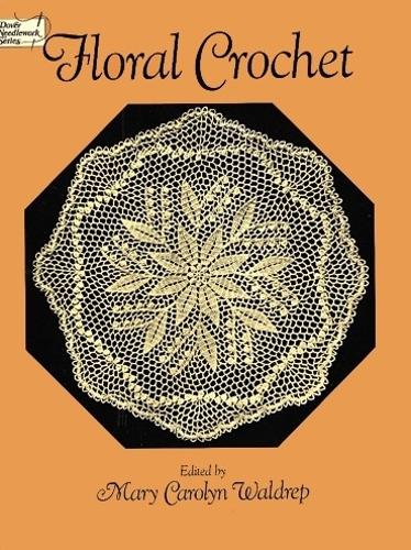 Floral Crochet (Paperback)