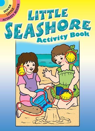 Little Seashore Activity Book - Dover Little Activity Books (Paperback)