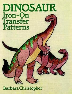 Dinosaur Iron-on Transfer Patterns - Dover Iron-on Transfer Patterns (Paperback)