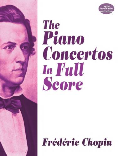 The Piano Concertos in Full Score (Paperback)