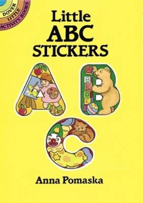 Little ABC Stickers - Dover Little Activity Books Stickers (Paperback)