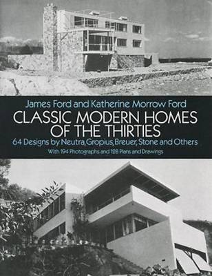 Classic Modern Homes of the Thirties (Paperback)