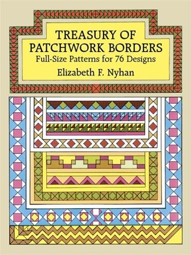 Treasury of Patchwork Borders - Dover Quilting (Paperback)