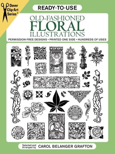 Ready-to-Use Old-Fashioned Floral Illustrations - Dover Clip Art Ready-to-Use
